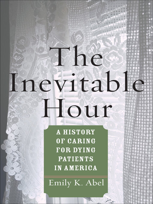Title details for The Inevitable Hour by Emily K. Abel - Available